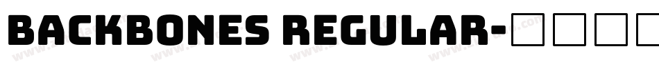 Backbones Regular字体转换